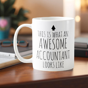 This is What an Awesome Accountant Looks Like Coffee Mug