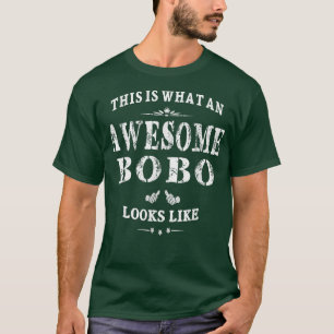 This Is What An Awesome Bobo Looks Like Grandpa Gi T-Shirt