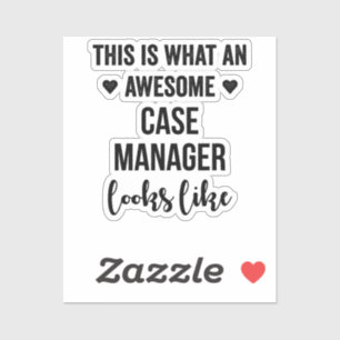 This Is What An Awesome Case Manager Looks Like