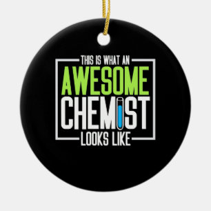 This Is What An Awesome Chemist Looks Like Ceramic Tree Decoration