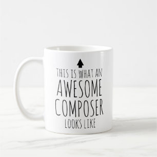 This is What an Awesome Composer Looks Like Custom Coffee Mug