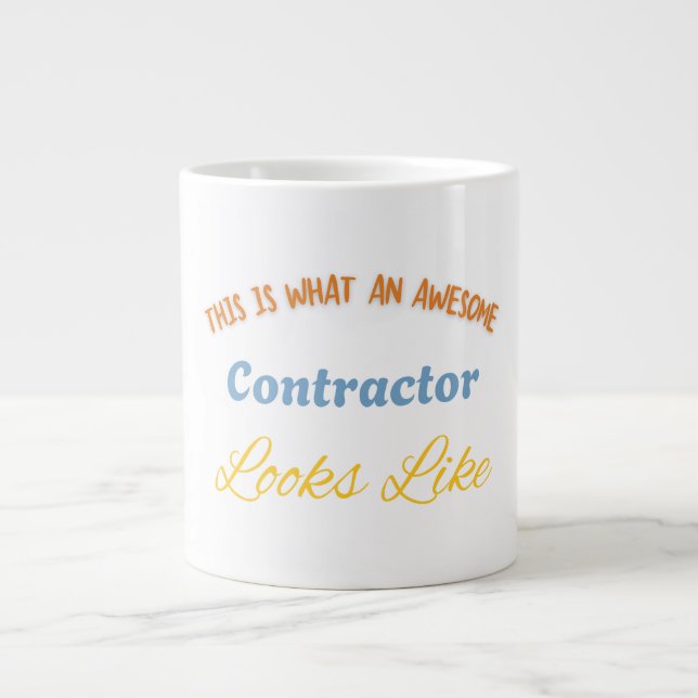 This Is What An Awesome Contractor Looks Like Large Coffee Mug (Front)