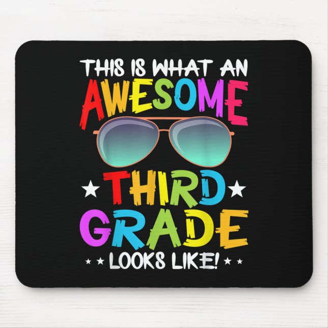 This Is What An Awesome Cute Third Grade Looks Lik Mouse Mat (Front)