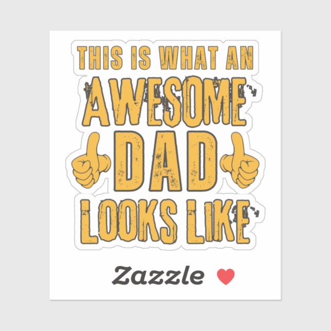 This is What an Awesome Dad Looks Like (Sheet)