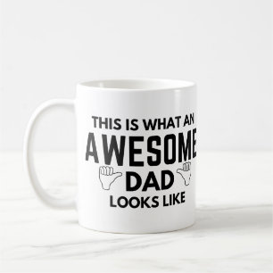 This is what an awesome dad looks like coffee mug