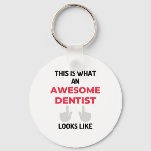 This Is What An Awesome Dentist Looks Like 2 Key Ring