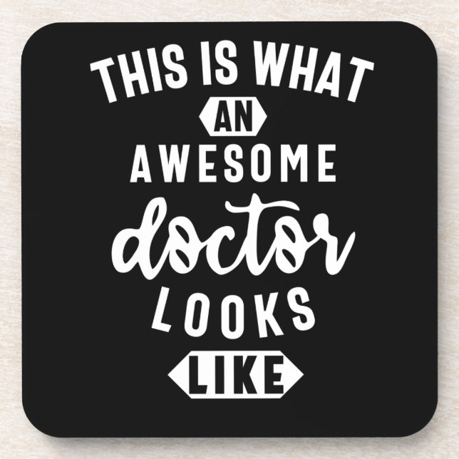 This Is What An Awesome Doctor Looks Like Coaster (Front)