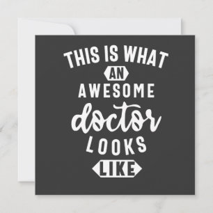 This Is What An Awesome Doctor Looks Like Invitation