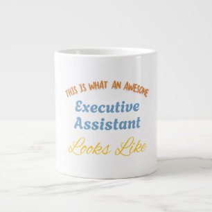 This Is What An Awesome Executive Assistant Large Coffee Mug