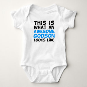 This Is What An Awesome Godson Looks Like Baby Bodysuit