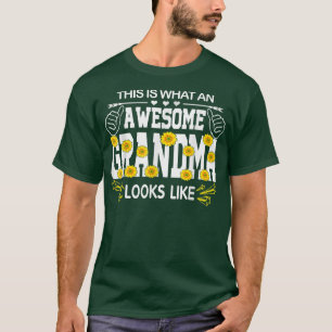This Is What An Awesome Grandma Looks Like Fun Mot T-Shirt
