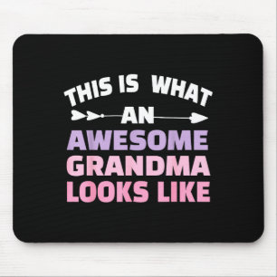 This Is What An Awesome Grandma Looks Like Grandmo Mouse Mat