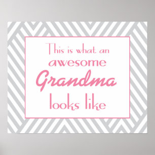 This Is What An Awesome Grandma Looks Like Poster