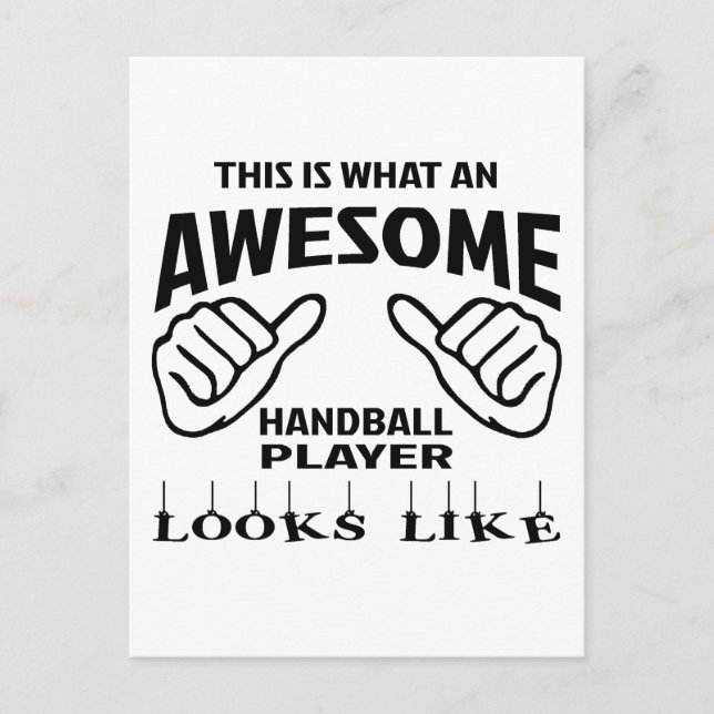 This is what an awesome Handball player looks like Postcard (Front)
