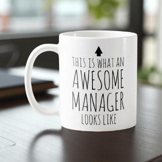 This is What an Awesome Manager Looks Like Coffee Mug