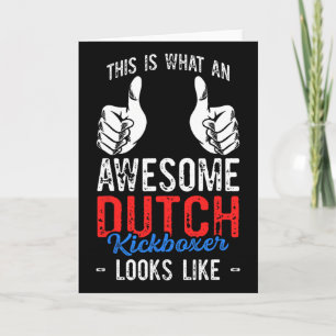 This Is What An Awesome Martial Art Dutch Kickboxi Card