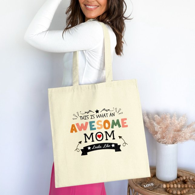 This is What an Awesome Mum looks like Mothers Day Tote Bag (Creator Uploaded)