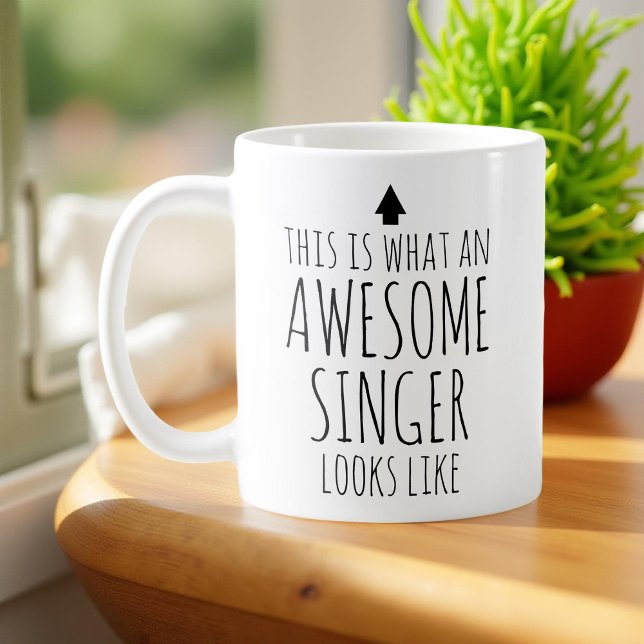 This is What an Awesome Singer Looks Like Coffee Mug (Creator Uploaded)