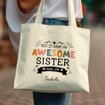 This is What an Awesome Sister looks like Elegant