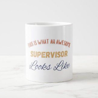 This Is What An Awesome Supervisor Looks Like Large Coffee Mug