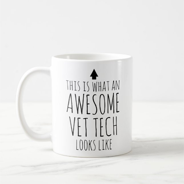 This is What an Awesome Vet Tech Looks Like Coffee Mug (Left)