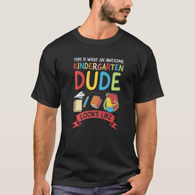 This Is What Awesome Kindergarten Dude Kindergarte T-Shirt (Front)