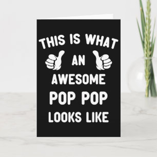 This Is What Awesome Pop-pop Looks Like Poppop Gra Card