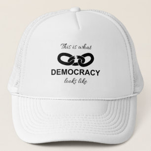 This is What Democracy Looks Like Trucker Hat