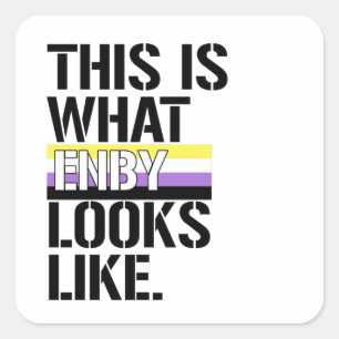 This is what Enby looks like Square Sticker