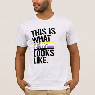 This is what Enby looks like T-Shirt