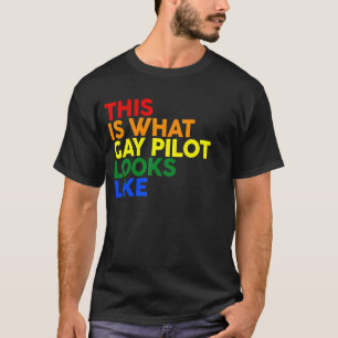 This Is What Gay Pilot Looks Like Lgbt Corlor Rain T-Shirt