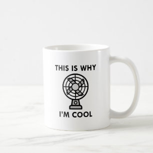 This Is Why I'm Cool Coffee Mug