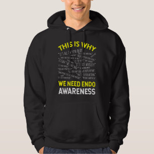 This Is Why We Need Endometriosis Awareness Hoodie
