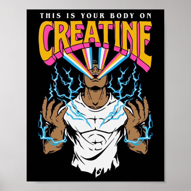 This Is Your Body On Creatine Workout Gym Birthday Poster (Front)