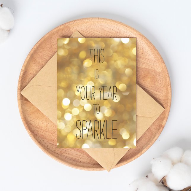 This is Your Year to Sparkle  - Gold Glitter Postcard (Creator Uploaded)
