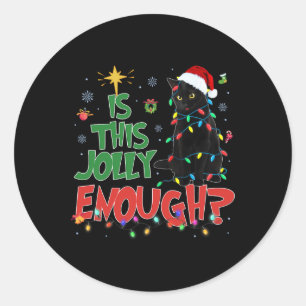 This Jolly Enough Black Cat Merry Christmas Tree L Classic Round Sticker