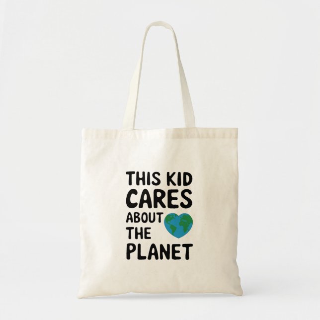 This Kid Cares About the Planet Tote Bag (Front)