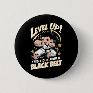 This Kid Is Now A Black Belt Karate Hapkido Award 6 Cm Round Badge