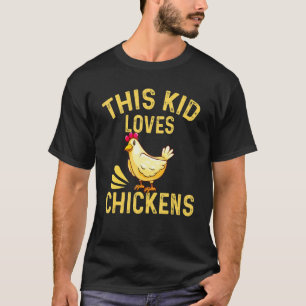 This Kid Loves Chickens Farmer Boy's Poultry T-Shirt