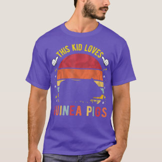 This Kid Loves Guinea Pigs Boys And Girls Guinea P T-Shirt