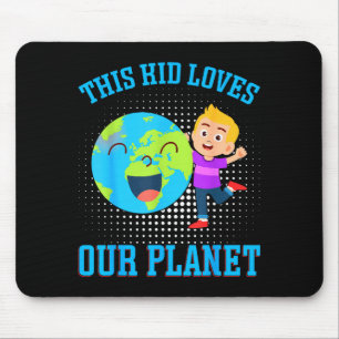 This Kid Loves Our Planet _1 Mouse Mat