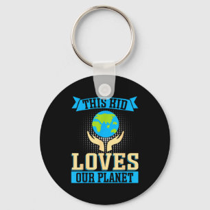 This Kid Loves Our Planet Key Ring