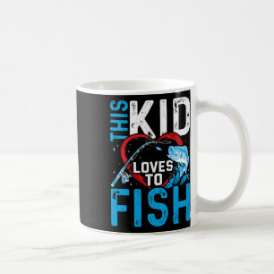 This Kid Loves To Fish Fishing Boys  Coffee Mug