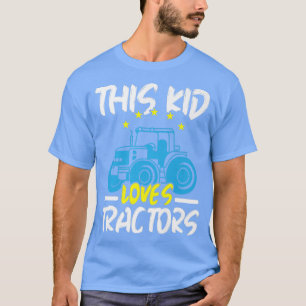 This Kid Loves Tractors Farming Farmer Agriculture T-Shirt