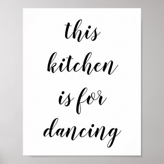 This Kitchen Is For Dancing Wall Art Zazzle Co Uk - Kitchen Wall Art Uk