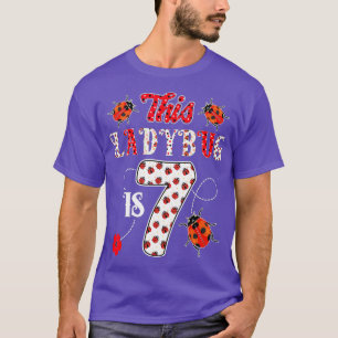 This ladybug is 7 Years old 7th Birthday Girl T-Shirt