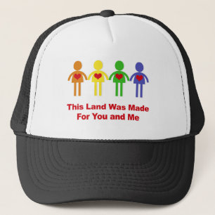 This Land Was Made for You and Me Trucker Hat