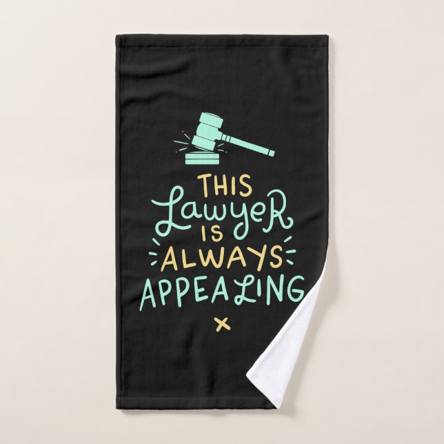 This Lawyer Is Always Appealing Hand Towel (Hand Towel)