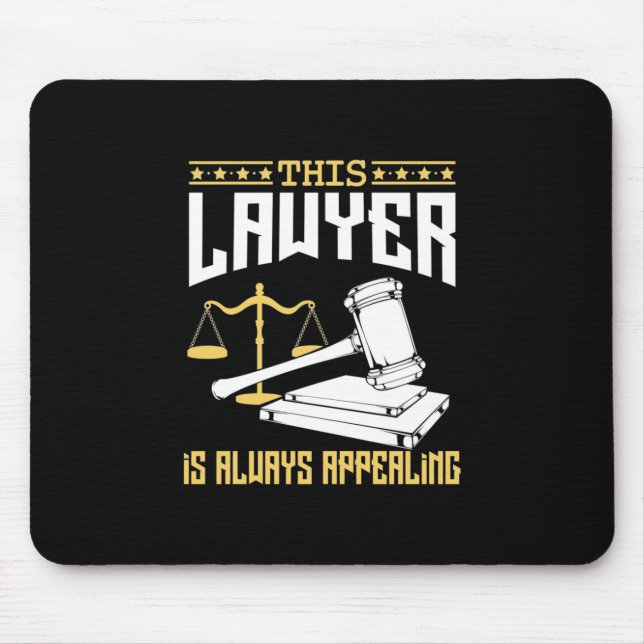 This Lawyer Is Always Appealing Mouse Mat (Front)