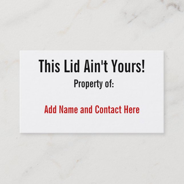 This Lid Ain't Yours! Business Card (Front)